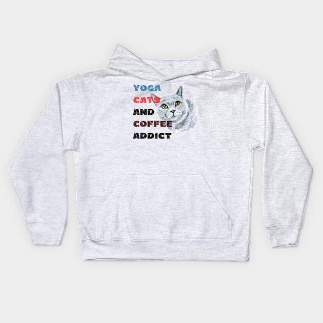 Yoga cats and coffee addict funny quote for yogi Kids Hoodie by Red Yoga